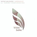 cover: Antony Waldhorn - Harbinger EP