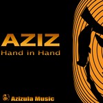 cover: Aziz - Hand In Hand