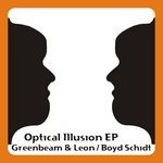 cover: Boyd Schidt|Greenbeam & Leon - Optical Illusion EP