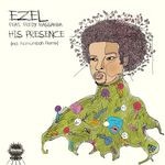 cover: Ezel - His Presence