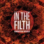 cover: Sinister Souls - In The Filth