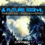 cover: Future Signal - Fortress