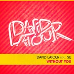 cover: Latour, David|Sil - Without You