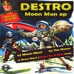 cover: Destro - Moon Men EP