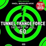 cover: Various - Tunnel Trance Force (The Best Of Vol 60)