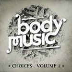 cover: Various - Body Music (Choices Vol 1)