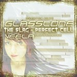 cover: Perfect Cell|Slag, The|Veela - Glass Tone EP