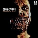 cover: Hungry Beats|Dirty Z - Pnr Digital 002 Zombie Virus