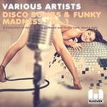 cover: Various - Disco Bombs & Funky Madness Vol 1