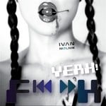 cover: Ivan Melnik - F K Yeah!