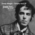 cover: Deep Magic - Empty Soul EP