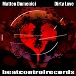 cover: Matteo Domenici - Dirty Love