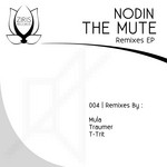 cover: Nodin - The Mute (remixes EP)