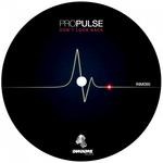 cover: Propulse - Don't Look Back