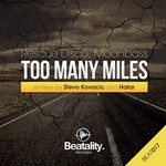 cover: Moonbass|Rescue Disco - Too Many Miles