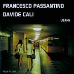 cover: Francesco Passantino - Ubahn