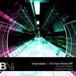 cover: Tony Kasper - It's Your Choice EP