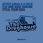 cover: Abigail, Retrick|La Rique|Anne Marie Sunshine - Steal Your Soul