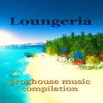 cover: Malagic, Leila|Various - Loungeria (unmixed tracks)