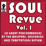 cover: Temptations Review|Delfonics|The Whispers - Soul Revue Vol I 30 Great Performances