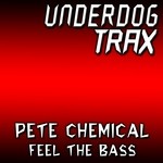 cover: Pete Chemical - Feel The Bass