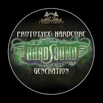 cover: Prototype Hardcore - Hardsound Generation