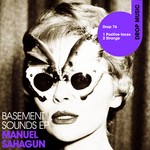 cover: Manuel Sahagun - Basement Sounds EP