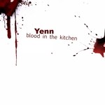 cover: Yenn - Blood In The Kitchen