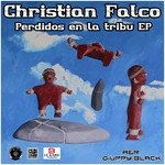 cover: Christian Falco - Perdidos En La Tribu EP