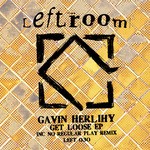 cover: Gavin Herlihy - Get Loose EP