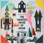 cover: Session Victim - The Haunted House Of House Pt One