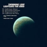 cover: Swimming Loop - Lightyears Far Away