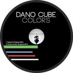 cover: Dano Cube - Colors EP