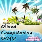 cover: Various - Miami Compilation 2012