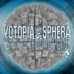 cover: Yotopia & Sphera - Focal Point