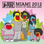 cover: 2000 & One|Various - 100% Pure Miami 2012