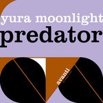 cover: Yura Moonlight - Predator