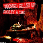 cover: Danley|Kmc - Techno Killers EP