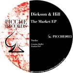 cover: Dickson & Hill - The Market EP