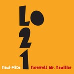 cover: Fumi Hito - Lo 2 1 Farewell Mr Familiar