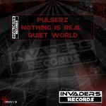 cover: Pulserz - Nothing Is Real