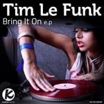 cover: Tim Le Funk - Bring It On EP