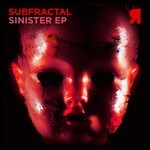 cover: Subfractal - Sinister EP