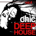 cover: Various - Chic Deep House Vol 4