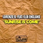 cover: Elix England|Lorenzo B - Sunrise Is Come