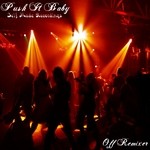 cover: Off Remixer - Push It Baby