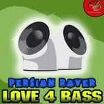 cover: Persian Raver - Love 4 Bass