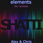 cover: Alex & Chris|Shatti - Elements: The Remixes