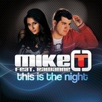 cover: Mike T|Rawanne - This Is The Night