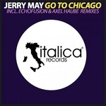 cover: Jerry May - Go To Chicago